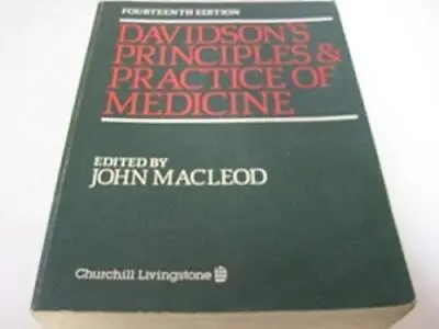 Principles And Practice Of Medicine Davidson Sir Stan • £3.49