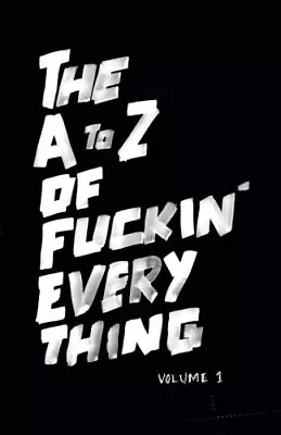 The A To Z Of Fuckin' Everything Green Mr Oliver • £17.99