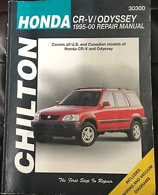 Chilton's Automotive Guide Honda CR-V/ Odyssey 1995-00 Repair Manual 30300 • $25.95