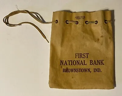 First National Bank Of Brownstown Ind. Money Bag Vintage Rare • $17.01