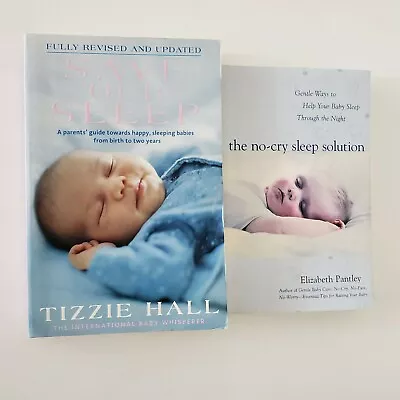 2x Baby Sleep Books Save Our Sleep Tizzie Hall/The No Cry Sleep Solution Pantley • $9.45