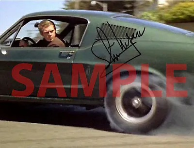Steve McQueen With Bullitt Mustang Autographed  8X10 Reprint • $11.99