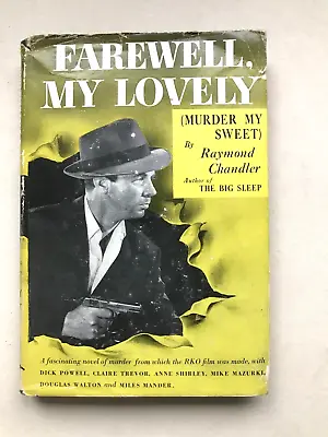 FarewellMy Lovely. R. Chandler. 1946 3rd Print. Hbk. • £18