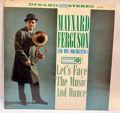 A10 Maynard Ferguson: Let's Face The Music And Dance 1960 Roulette SR 52055 -LP • $8
