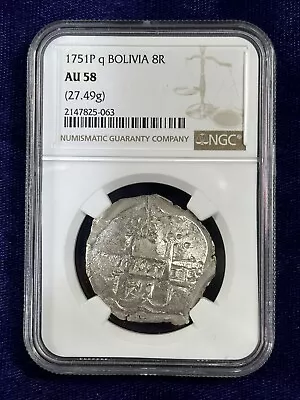 1751 SPANISH COLONIAL BOLIVA SILVER 8 REALES COB NGC GRADED AU58 27.49g PILLARS  • $331.88