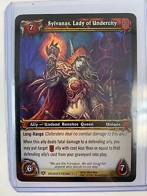 World Of Warcraft Wow Tcg : Sylvanas Lady Of Undercity Archives Promo Epic Foil • $29.75