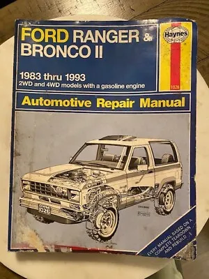 Haynes #1026 Ford Ranger & Bronco Ii 1983 Thru 1993 Owners Repair Manual • $6