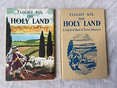 A LADYBIRD BOOK - FLIGHT SIX - THE HOLY LAND -  - 2'6 - 1963 Dustcover • £4.75