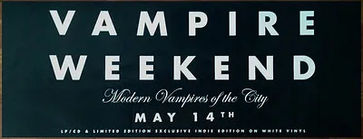 VAMPIRE WEEKEND Modern Vampires Of The City Ltd Ed HUGE RARE Tour Poster Banner • $39.99