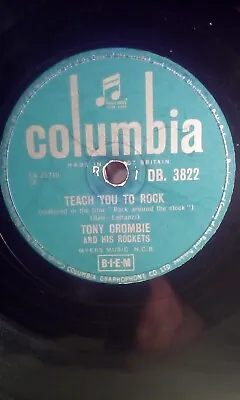 £9.95 • Buy Tony Crombie,10 78,teach You To Rock/short'nin' Bread Rock,columbia(db.3822)