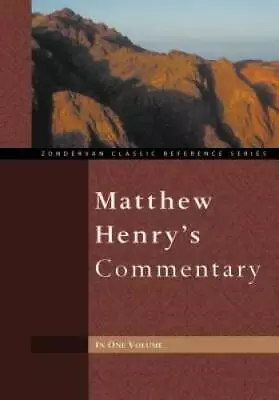 Matthew Henry's Commentary One Volume - Hardcover By Henry Matthew - ACCEPTABLE • $7.97