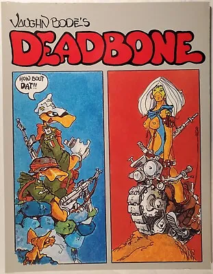 Vaughn Bode - DEADBONE [Fantagraphics 1st Printing] • £160.63