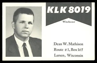 1 X QSL Card Radio USA KLK8019 Larsen Wisconsin 1960s Dean W Mathison ≠ U1095 • $6.09