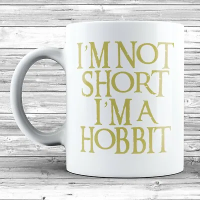 £7.49 • Buy I'm Not Short I'm A Hobbit Mug Novelty Ceramic 11oz Funny Gift Xmas Secret Santa