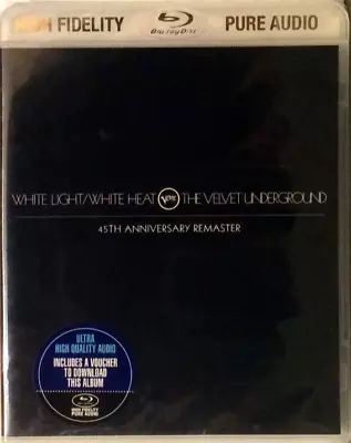 The Velvet Underground - White Light/White Heat  Blu-Ray Audio (Remastered) • $39.99