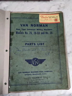 Van Norman Service Parts List Book Catalog Manual #26 Su 36 Milling Machine Shop • $125