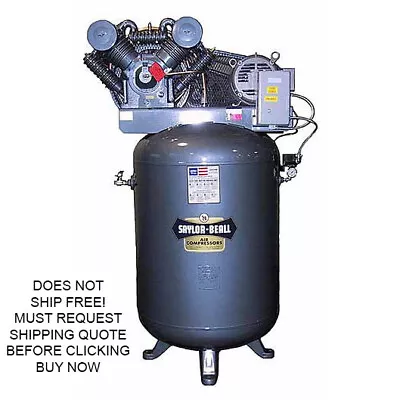 Saylor Beall Vertical 10HP 120 Gallon Air Compressor • $7749.99