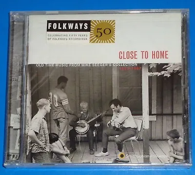 CLOSE TO HOME Cold Time Music From Mike Seeger's Collection - Folkways CD SEALED • $12