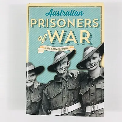 $32 • Buy Australian Prisoners Of War- Hardcover Book By PATSY ADAM-SMITH  