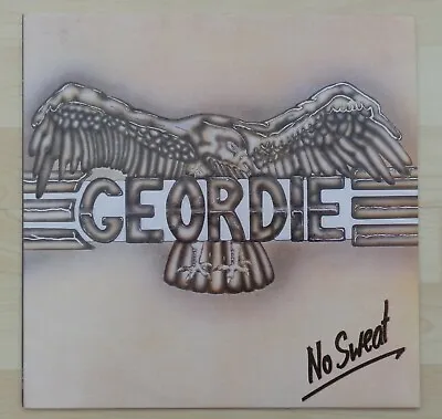 Geordie - No Sweat 1983 Neat Records NEAT 1008 Vinyl LP Album Excellent Rare • £32.99