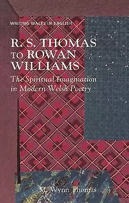 R. S. Thomas To Rowan Williams - 9781786839466 • £19.71