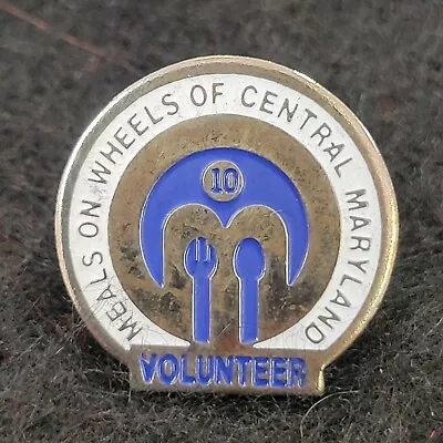 Meals On Wheels Central Maryland Volunteer 10 Year Lapel Badge Vest Pin Souvenir • $5