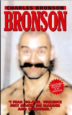 Bronson By Bronson Charles Paperback Book The Cheap Fast Free Post • £3.49