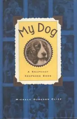 My Dog - Hardcover By Marquand Books Inc - GOOD • $3.78