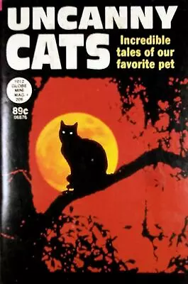 Uncanny Cats: Incredible Tales Of Our Favorite Pet / 1990 Globe Mini Magazine • $5.99