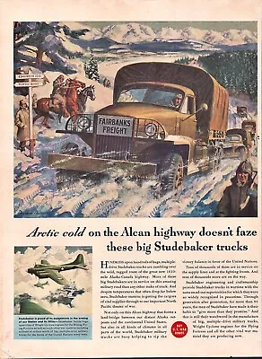 1943 WWII STUDEBAKER TRUCKS On The Alaska-Canada Highway ~ VINTAGE PRINT AD • $9.99