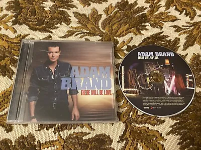 $12.20 • Buy Adam Brand/There Will Be Love CD (VGC/NM) Free OZ POST