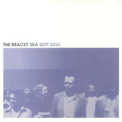 £26.84 • Buy BRACES, The - Ska Got Soul - Vinyl (LP + Insert)