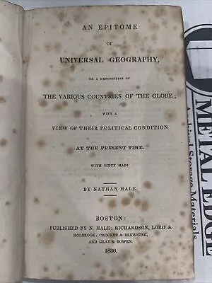 An Epitome Of Universal Geography By Nathan Hale 1830 • £239.27