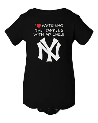 New York Yankees I Love Watching With My Uncle Baby Short Sleeve Bodysuit • $17.99