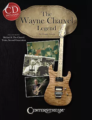 The Wayne Charvel Legend Guitar History Biography Collector Guide Book CD • $42.72