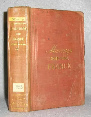 Antique France Travel Book Murray's Handbook Guide W/Folding Maps 4th Ed. 1853 • $199.99