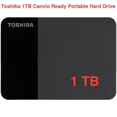 Toshiba 1TB External Hard Drive Portable Canvio Ready SuperSpeed USB 3.2 • $78