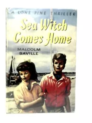 Sea Witch Comes Home (Malcolm Saville - 1960) (ID:62408) • £18.72