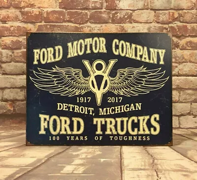 Ford Trucks 100 Years Of Toughness  Metal Sign For Garage Shop Made In America • $9.99