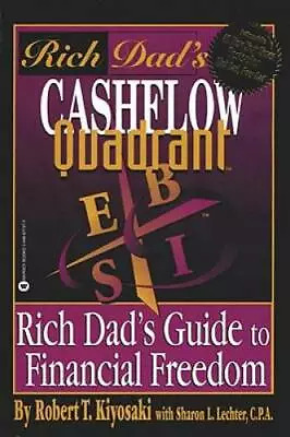 Rich Dad's Cashflow Quadrant: Rich Dad's Guide To Financial Freedom - GOOD • $4.46