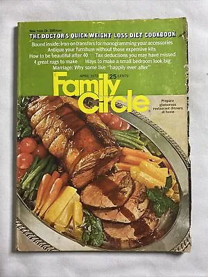 1972 April Family Circle Magazine Prepare Glamorous Dinners At Home (MH871) • $25.99