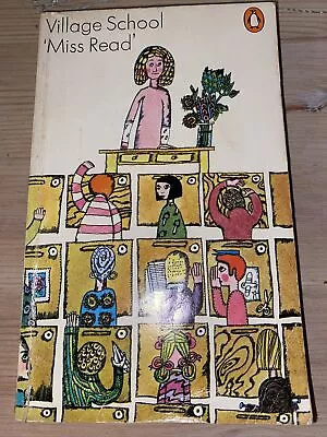 Penguins Books : Village School Penguin Paperback 1978. By Miss Read • £2.40