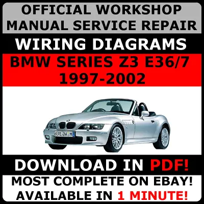 # OFFICIAL WORKSHOP Repair MANUAL For BMW SERIES Z3 E36/7 1997-2002 WIRING # • $14.09