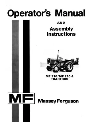 Massey Ferguson MF 210 MF 210-4 MF210 MF210-4 Tractor Owner Operators Manual • $16.84