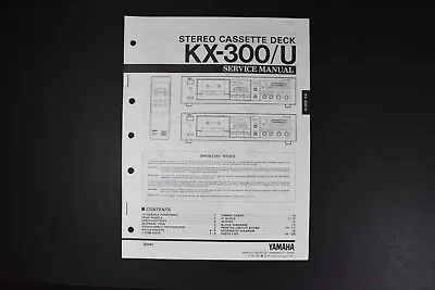 Yamaha KX-300/U Stereo Cassette Deck Service Manual - Genuine Original • $19.99