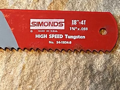 Simonds Power Hack Saw Blade Metal 18  4T 1 3/4  X .088 High Speed Tungsten New • $39.99