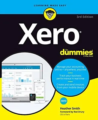 XERO FOR DUMMIES THIRD EDITION (For Dummies (Business & Pe... By Smith Heather • £13.99