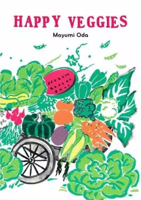 Mayumi Oda Happy Veggies (Hardback) • $13.34