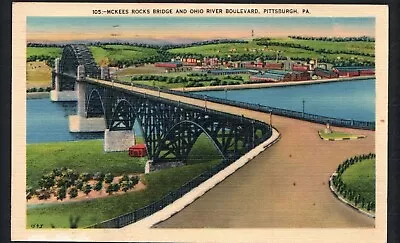 1941 PITTSBURGH PA * McKEES ROCKS BRIDGE /OHIO RIVER BOULEVARD *  POSTED LINEN • $3.95