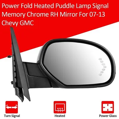 Power Fold Heated Puddle Lamp Signal Memory Chrome RH Mirror For 07-13 Chevy GMC • $112
